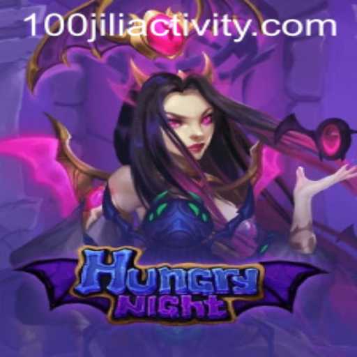 HungryNight: An Immersive Gaming Adventure with 100jili