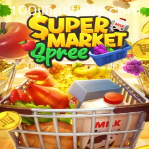 Exploring the Excitement of SupermarketSpree with 100jili